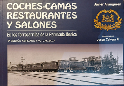 COCHES CAMA, RESTAURANTE Y SALONES WAGON